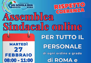 Scopri di più sull'articolo Assemblea Sindacale Online – 27 Febbraio 2024 – ore 8:00 – 11:00